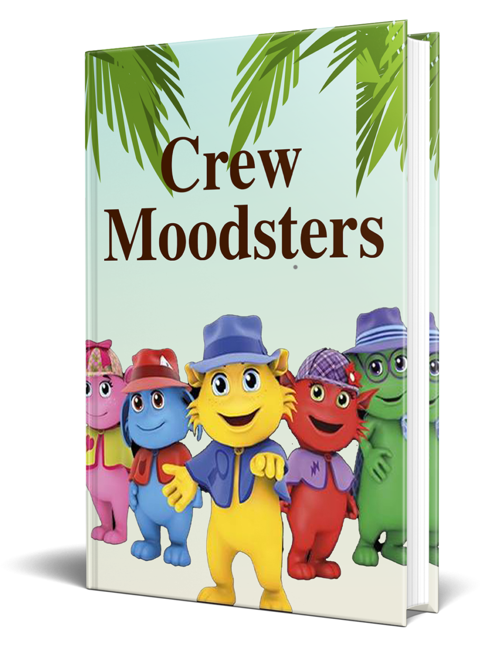 Crew Moodsters